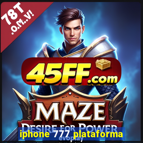 iphone 777 plataforma